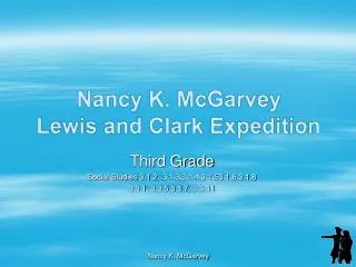 Nancy K. McGarvey Lewis and Clark Expedition