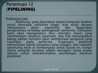 Pertemuan 12 ( PIPELINING)