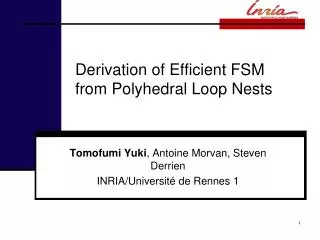 Derivation of Efficient FSM from Polyhedral Loop Nests