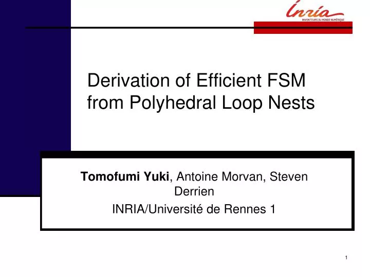 derivation of efficient fsm from polyhedral loop nests