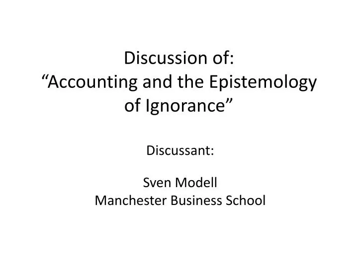 discussion of accounting and the epistemology of ignorance