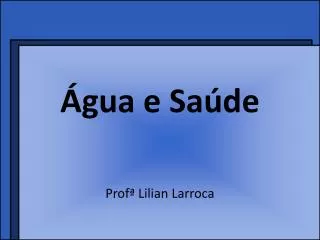 gua e sa de