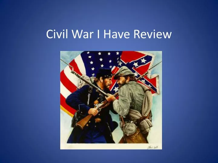 civil war i have review