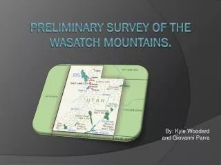 Preliminary survey of the Wasatch mountains.
