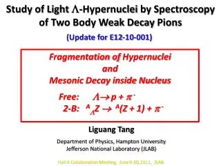Study of Light ? - Hypernuclei by Spectroscopy of Two Body Weak Decay Pions