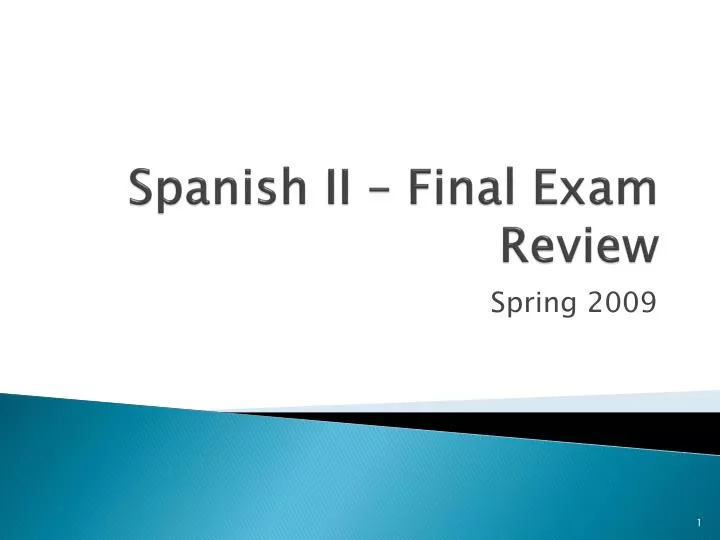 spanish ii final exam review