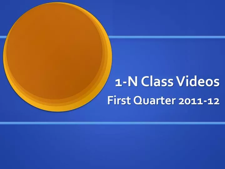 1 n class videos