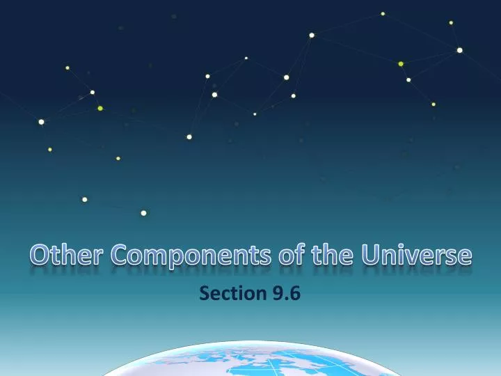 other components of the universe
