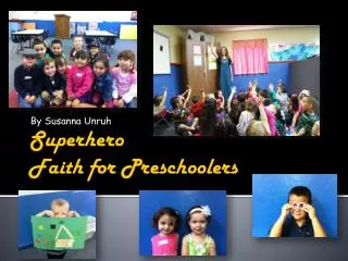 Superhero Faith for Preschoolers