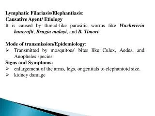 Lymphatic Filariasis /Elephantiasis : Causative Agent/ Etiology