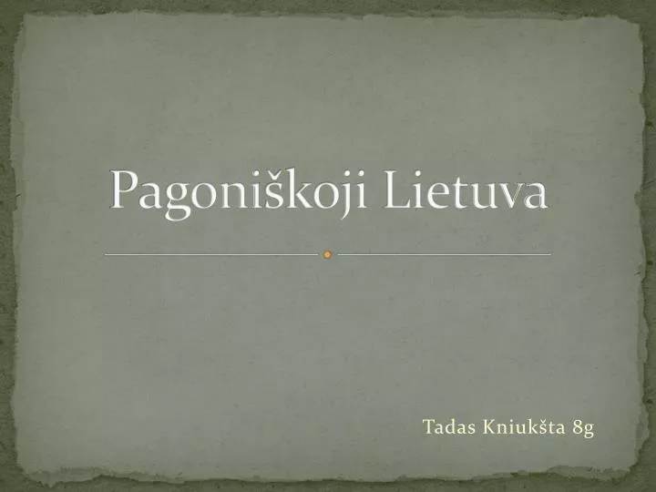 pagoni koji lietuva