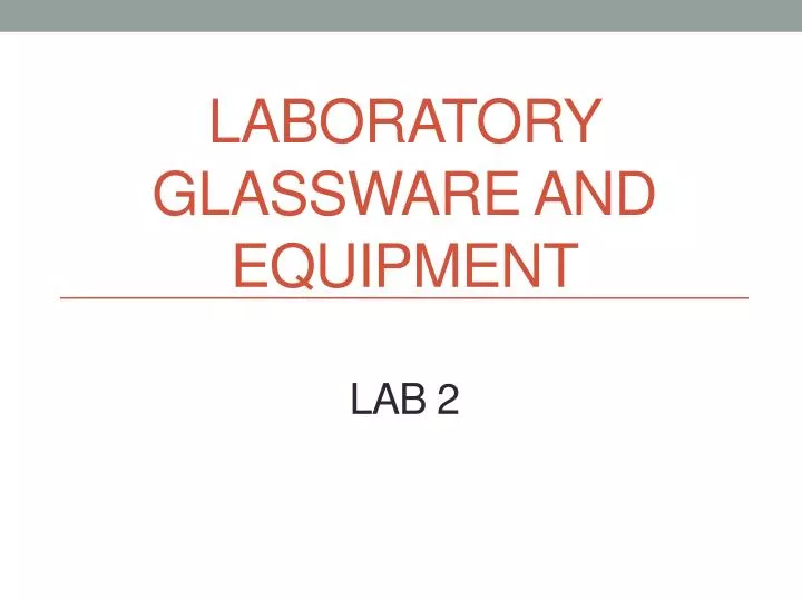 laboratory glassware and equipment lab 2