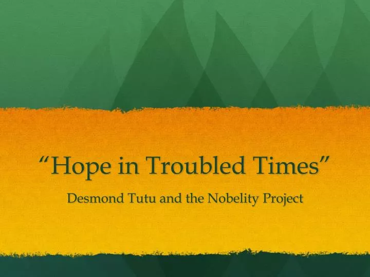 hope in troubled times