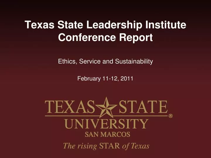 texas state leadership institute conference report