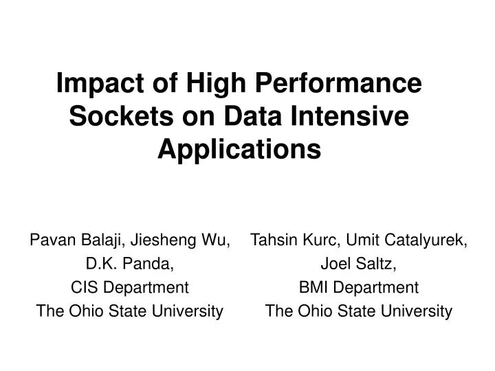 impact of high performance sockets on data intensive applications