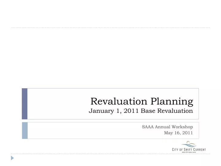 revaluation planning january 1 2011 base revaluation