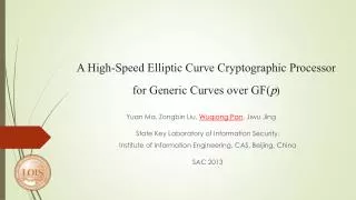 A High-Speed Elliptic Curve Cryptographic Processor for Generic Curves over GF( p )