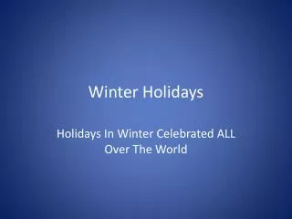Winter Holidays