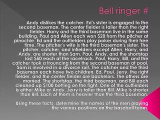 Bell ringer #