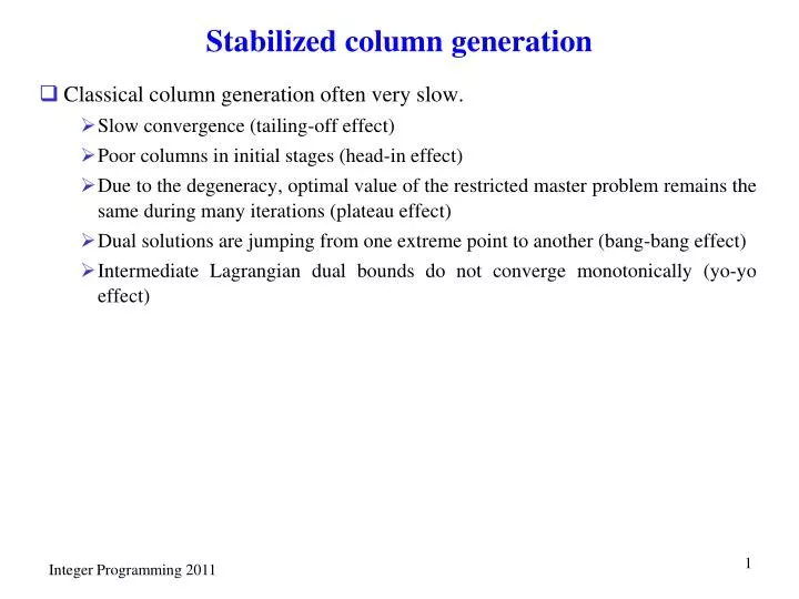 stabilized column generation