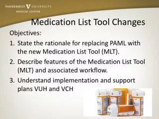 Medication List Tool Changes