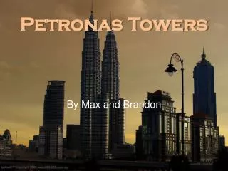 Petronas Towers