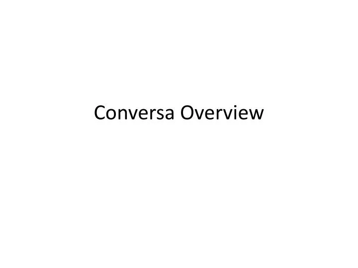 conversa overview