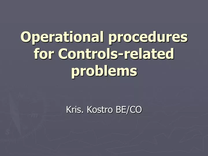 operational procedures for controls related problems
