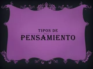 tipos de pensamiento
