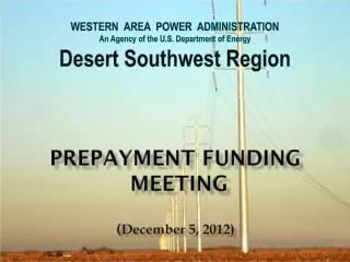 PREPAYMENT FUNDING Meeting ( December 5, 2012)