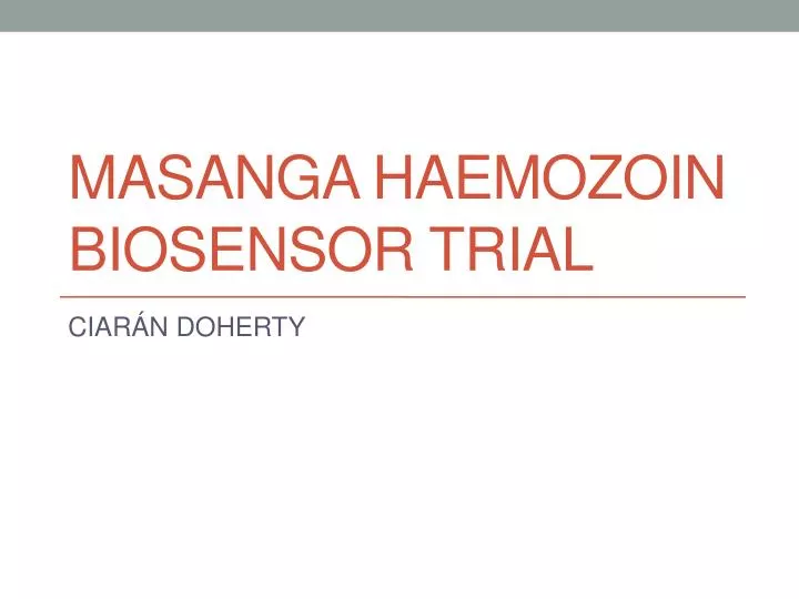 masanga haemozoin biosensor trial