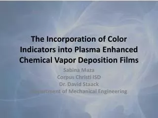 The Incorporation of Color Indicators into Plasma Enhanced Chemical Vapor Deposition Films