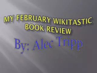 My February Wikitastic Book Review