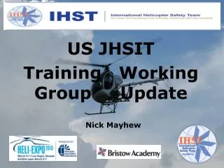 US JHSIT Training Working Group Update