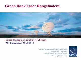 Green Bank Laser Rangefinders