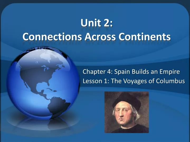 unit 2 connections across continents
