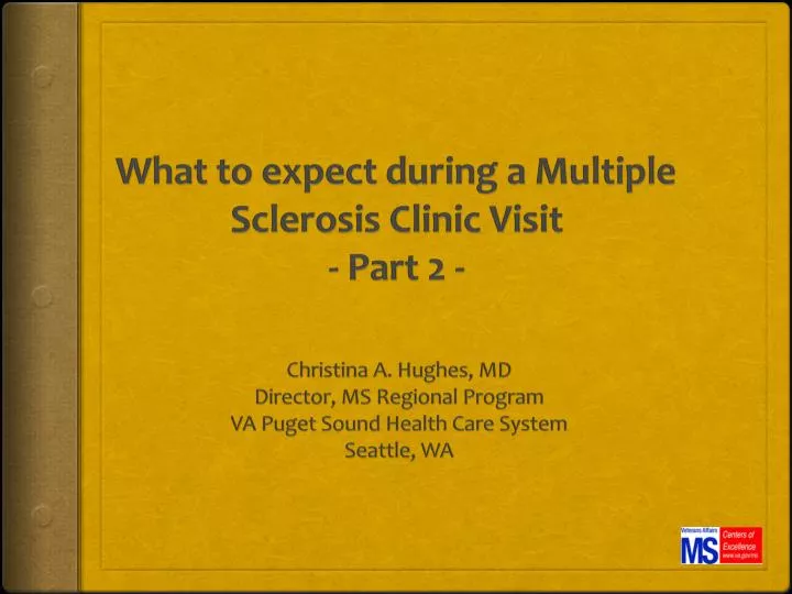 what to expect during a multiple sclerosis clinic visit part 2