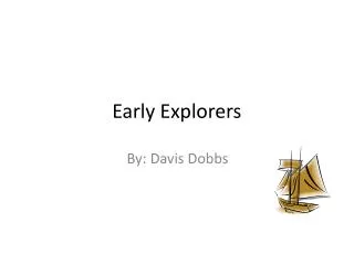 early explorers