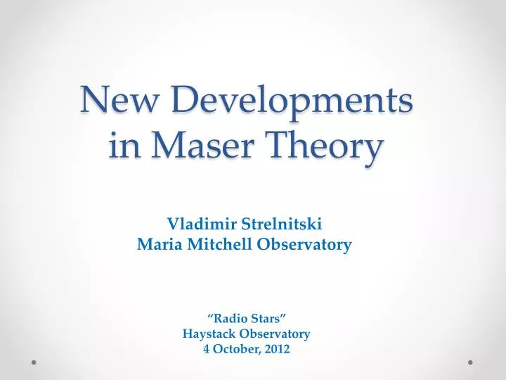 new developments in maser theory