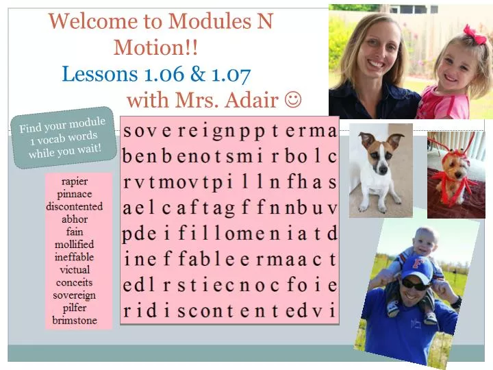 welcome to modules n motion lessons 1 06 1 07 with mrs adair