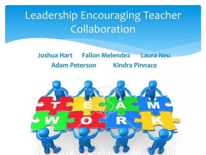 leadership encouraging teacher collaboration