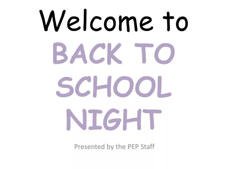 welcome to back to school night