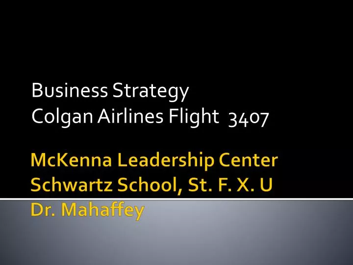business strategy colgan airlines flight 3407