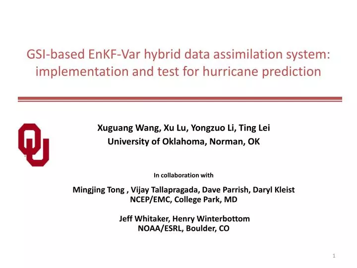 gsi based enkf var hybrid data assimilation system implementation and test for hurricane prediction