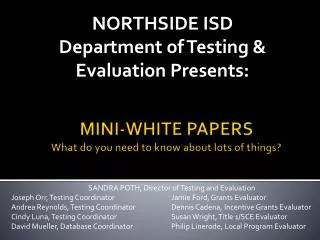 MINI-WHITE PAPERS What do you need to know about lots of things?