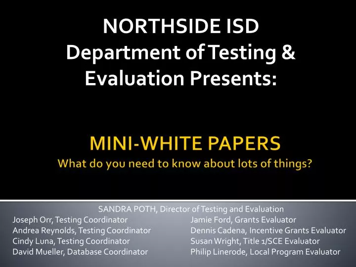 northside isd department of testing evaluation presents
