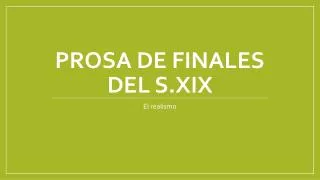 prosa de finales del s xix