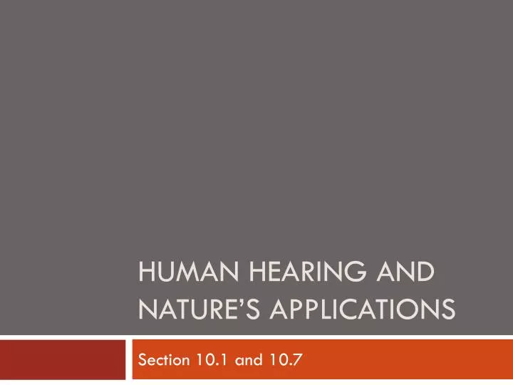 human hearing and nature s applications