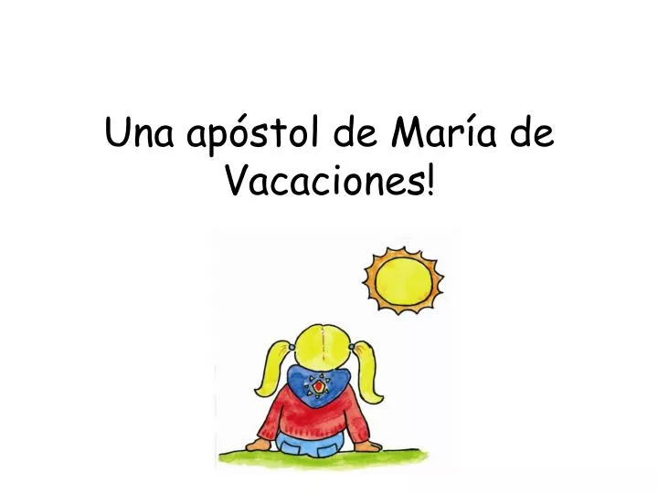 una ap stol de mar a de vacaciones