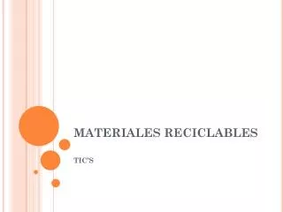 materiales reciclables